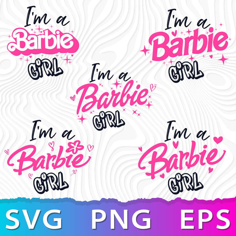 Im A Barbie Girl Bundle SVG, Barbie Cricut file, Barbie birthday svg, Barbie vector file, Barbie Digital download