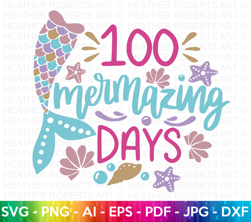 100 Mermazing Days of School SVG