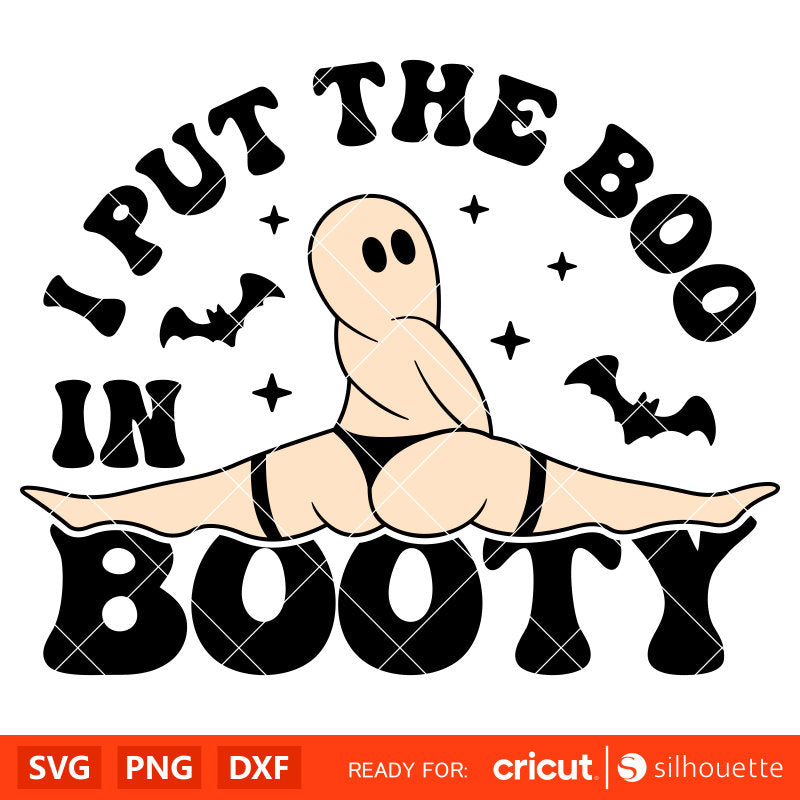 I Put The Boo In Booty Svg, Funny Halloween Svg, Trendy Halloween Svg, Retro Halloween Svg, Cricut, Silhouette Vector Cut File