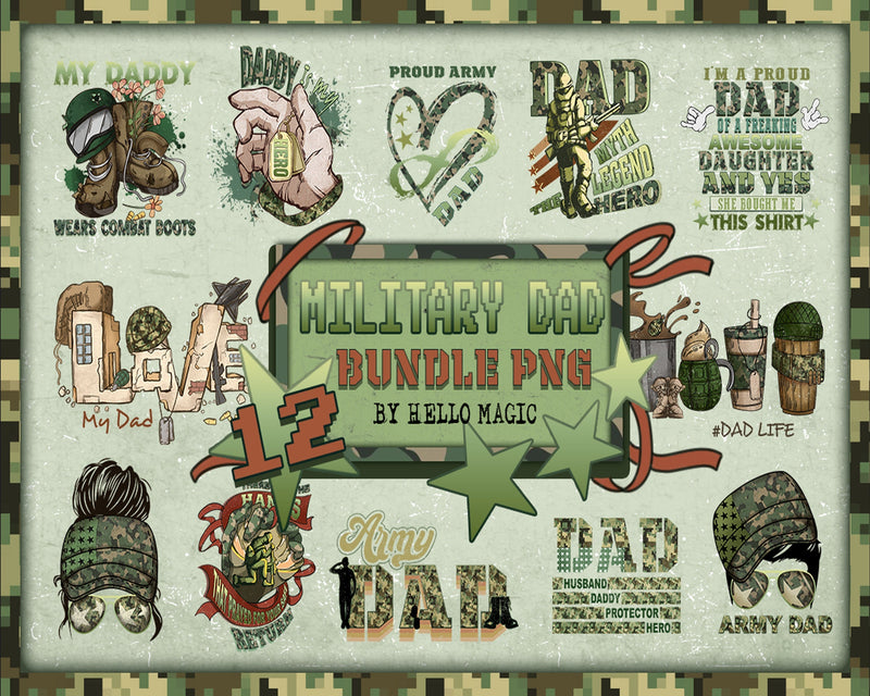 12 Military Dad Bundle PNG, Army Dad Png Bundle, Fathers Day Png - Instant download